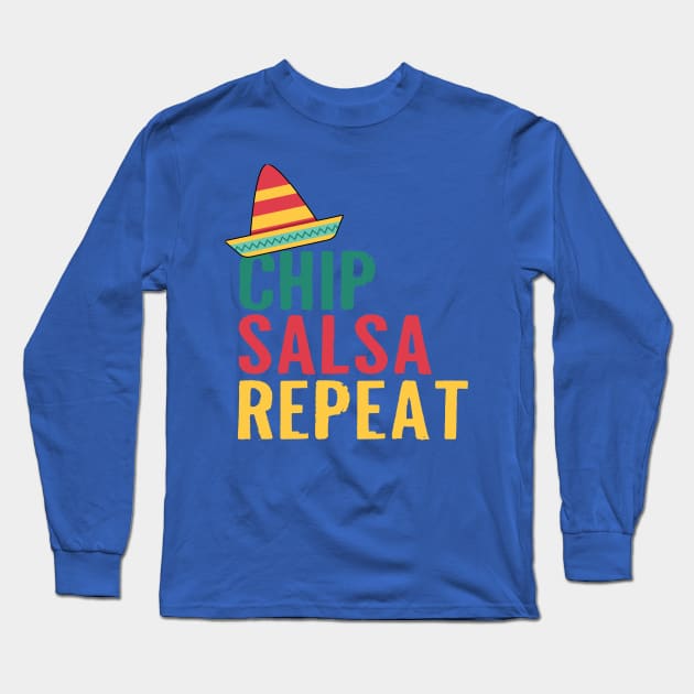 CHIP SALSA REPEAT Long Sleeve T-Shirt by upursleeve